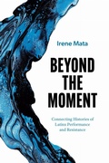 Cover: Beyond the Moment - University of Texas Press