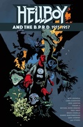 Cover: Hellboy and the B.P.R.D.: 1955-1957 - Dark Horse Comics,U.S.