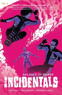 Enlarge image Cover: Incidentals Vol. 2: Balance of Power - Oni Press