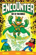 Cover: Encounter Vol. 1: Out of This World - Oni Press