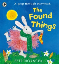 Enlarge image Cover: The Found Things - Walker Books Ltd