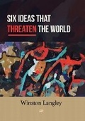 Cover: Six Ideas That Threaten the World - Red Sea Press,U.S.