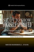 Cover: Study to Show Yourself Approved - Abundant Truth Publishing
