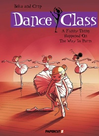 Enlarge image Cover: Dance Class Vol. 4 - Papercutz
