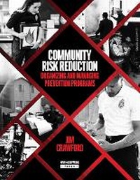 Enlarge image Cover: Community Risk Reduction - Fire Engineering Books