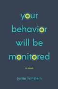 Cover: Your Behavior Will Be Monitored - Tachyon Publications