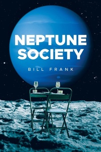 Enlarge image Cover: Neptune Society - iUniverse
