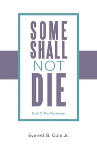 Enlarge image Cover: Some Shall Not Die - Xlibris Us