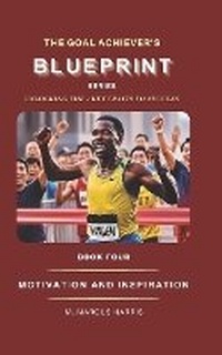 Enlarge image Cover: The Goal Achiever's Blueprint - Write Womb Ink