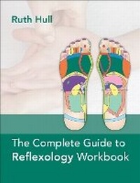 Enlarge image Cover: The Complete Guide to Reflexology Workbook - Human Kinetics Publishers