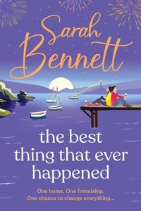 Enlarge image Cover: The Best Thing That Ever Happened - Boldwood Books Ltd