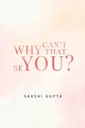Cover: Why Can't That Be You? - Olympia Publishers