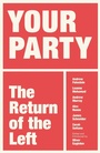 Cover: Your Party - Verso Books