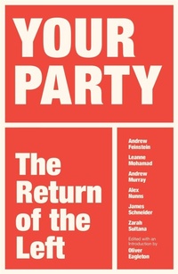 Enlarge image Cover: Your Party - Verso Books