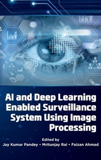 Enlarge image Cover: AI and Deep Learning Enabled Surveillance System Using Image Processing - Emerald Publishing Limited
