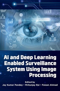 Enlarge image Cover: AI and Deep Learning Enabled Surveillance System Using Image Processing - Emerald Publishing Limited