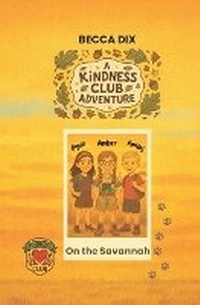 Enlarge image Cover: A Kindness Club Adventure - Becca Dix