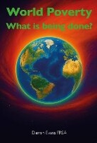 Abbildung von: World Poverty - What is being done? - Tricorn Books