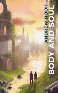 Enlarge image Cover: Body and Soul - Elsewhen Press
