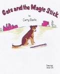 Cover: Gats and the Magic Stick - Castle Priory Press