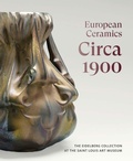 Cover: European Ceramics Circa 1900 - Paul Holberton Publishing Ltd