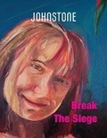 Cover: Break The Siege - Caitlin Johnstone