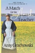 Cover: A Match for the Amish Teacher - Amicus Deo Press