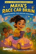 Cover: Maya's Race Car Brain - Village Center Inc.