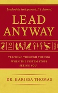 Cover: Lead Anyway - Mosaic Intelligence Publishing