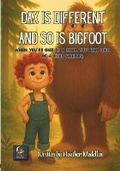 Cover: Dax is Different and so is Bigfoot - Moss & Moon Publishing
