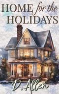Cover: Home for the Holidays - Dn Publishing