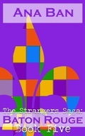 Cover: The Strangers Saga: Baton Rouge - Five Point Publishing