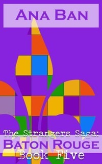 Enlarge image Cover: The Strangers Saga: Baton Rouge - Five Point Publishing