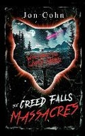 Cover: The Creed Falls Massacres - Wicked House Publishing