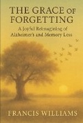 Cover: The Grace of Forgetting - Quite Frank Educational Services
