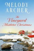 Cover: The Vineyard Mistletoe Christmas: Women's Fiction Clean Romance Mystery (Martha's Vineyard Sweet Beach Cove, #3) - Create a Story You Love