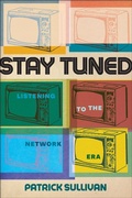 Cover: Stay Tuned - Rutgers University Press