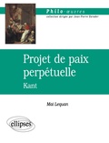 Cover: Kant, Projet de paix perp&eacute;tuelle - ELLIPSES
