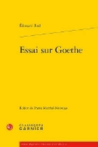 Enlarge image Cover: Essai Sur Goethe - Classiques Garnier
