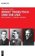 Cover: Ernst Troeltsch und die USA - De Gruyter
