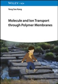 Cover: Molecule and Ion Transport through Polymer Membranes - Wiley-VCH