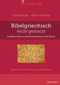 Abbildung von: Bibelgriechisch leicht gemacht - Brunnen Verlag Gießen