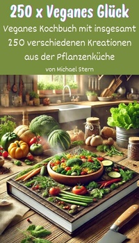 Abbildung von: 250 x Veganes Glück - tolino media