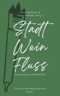 Cover: Stadt - Wein - Fluss - Edition Silbenreich