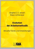 Cover: Evolution der Arbeitsmethodik - Gesellschaft f&uuml;r Arbeitsmethodik