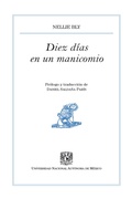 Cover: Diez d&iacute;as en un manicomio - UNAM, Direcci&oacute;n General de Publicaciones y Fomento Editorial