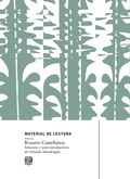 Cover: Material de Lectura. Rosario Castellanos. Poes&iacute;a. - UNAM, Direcci&oacute;n General de Publicaciones y Fomento Editorial