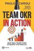 Cover: Team OKR in Action - Caroli.Org