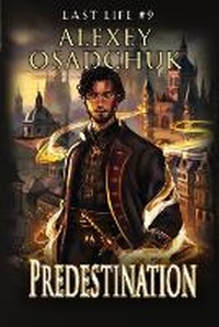 Enlarge image Cover: Predestination (Last Life Book #9) - Magic Dome Books