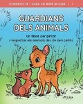Cover: Guardians dels animals - Ushuaia Ediciones